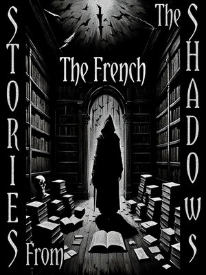 cover image of Stories from the Shadows: The French